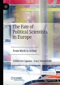 bokomslag The Fate of Political Scientists in Europe