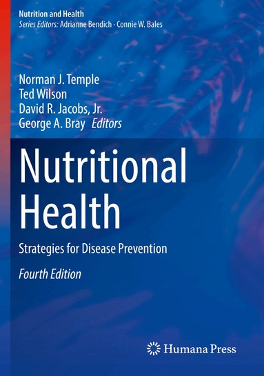 Norman J. Temple, Ted Wilson, David R. Jacobs, Jr., George A. Bray - Nutritional Health, Häftad