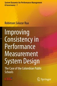 bokomslag Improving Consistency in Performance Measurement System Design