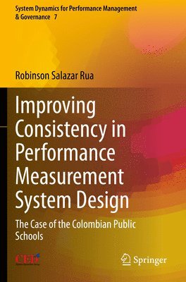 Improving Consistency in Performance Measurement System Design 1