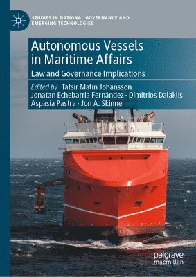 Autonomous Vessels in Maritime Affairs 1