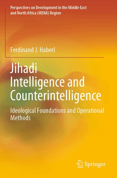 Ferdinand J. Haberl - Jihadi Intelligence and Counterintelligence, Häftad