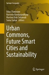 bokomslag Urban Commons, Future Smart Cities and Sustainability
