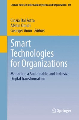 Cinzia Dal Zotto, Afshin Omidi, Georges Aoun - Smart Technologies for Organizations, Häftad