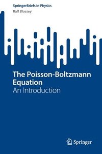 bokomslag The Poisson-Boltzmann Equation