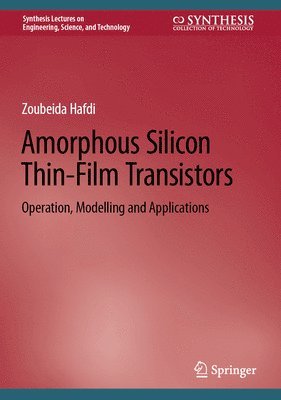 bokomslag Amorphous Silicon Thin-Film Transistors