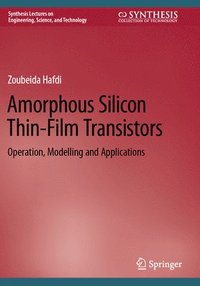 bokomslag Amorphous Silicon Thin-Film Transistors