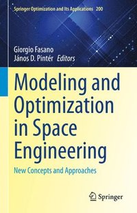 bokomslag Modeling and Optimization in Space Engineering