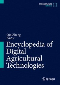 bokomslag Encyclopedia of Digital Agricultural Technologies