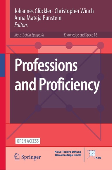 Johannes Glückler, Christopher Winch, Anna Mateja Punstein - Professions and Proficiency, Inbunden