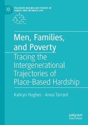 bokomslag Men, Families, and Poverty