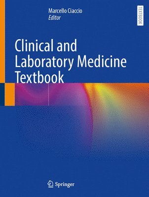 bokomslag Clinical and Laboratory Medicine Textbook