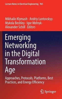 bokomslag Emerging Networking in the Digital Transformation Age