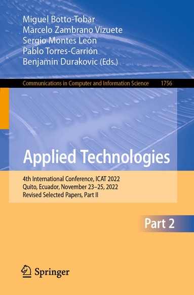 Miguel Botto-Tobar, Marcelo Zambrano Vizuete, Sergio Montes León, Pablo Torres-Carrión, Benjamin Durakovic - Applied Technologies, Häftad