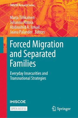 bokomslag Forced Migration and Separated Families