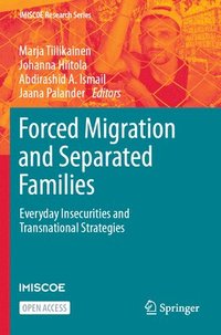 bokomslag Forced Migration and Separated Families