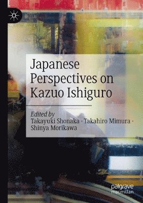 bokomslag Japanese Perspectives on Kazuo Ishiguro