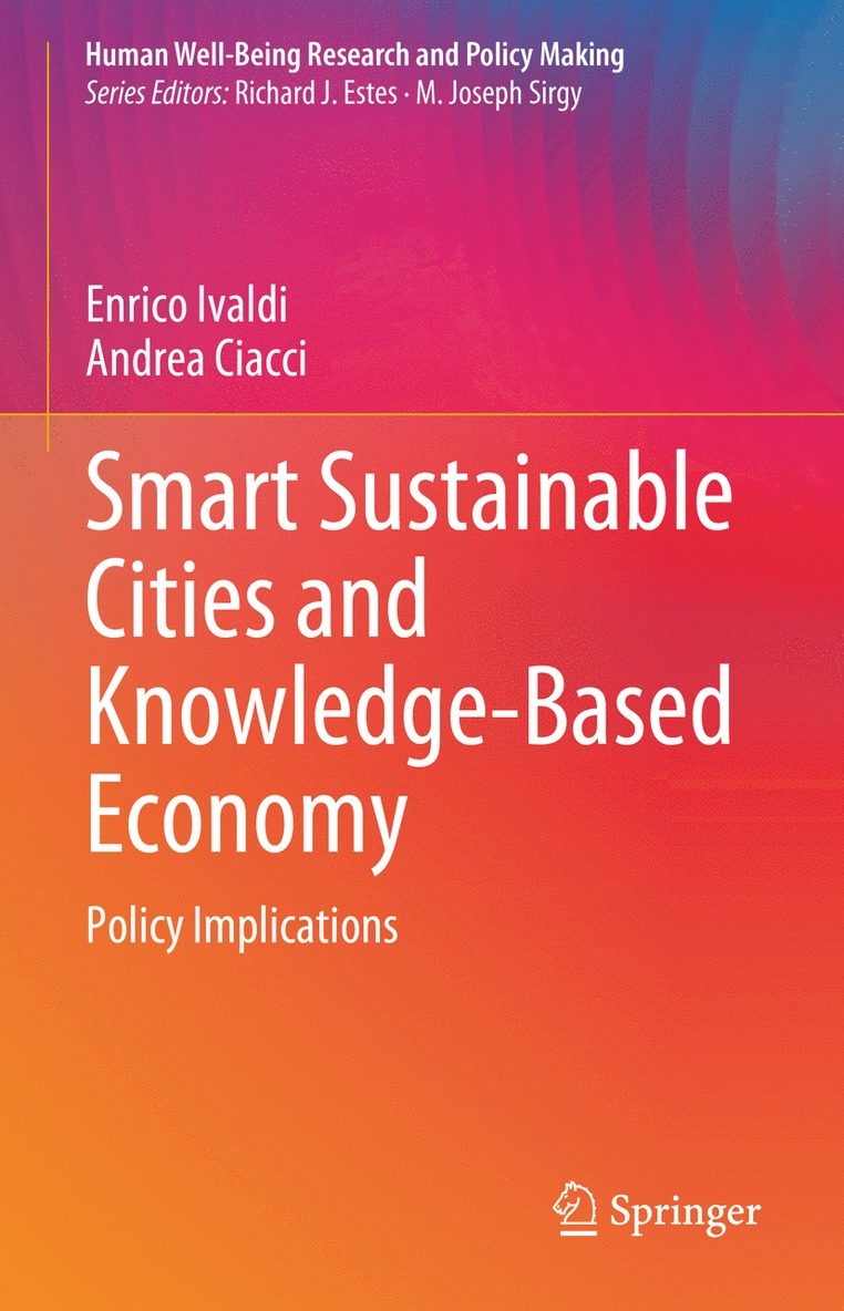 Enrico Ivaldi, Andrea Ciacci - Smart Sustainable Cities and Knowledge-Based Economy, Inbunden
