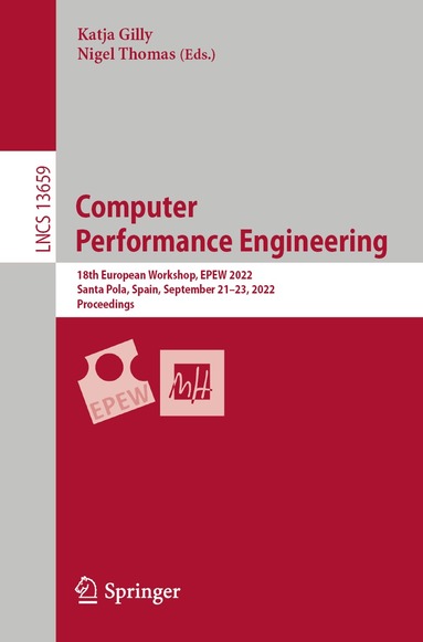 Katja Gilly, Nigel Thomas - Computer Performance Engineering, Häftad