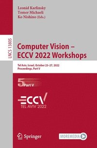 bokomslag Computer Vision - ECCV 2022 Workshops