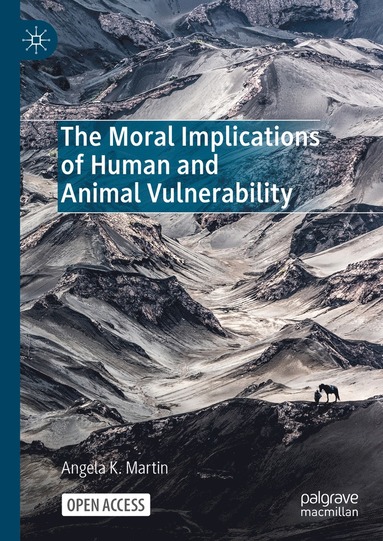 bokomslag Moral Implications of Human and Animal Vulnerability