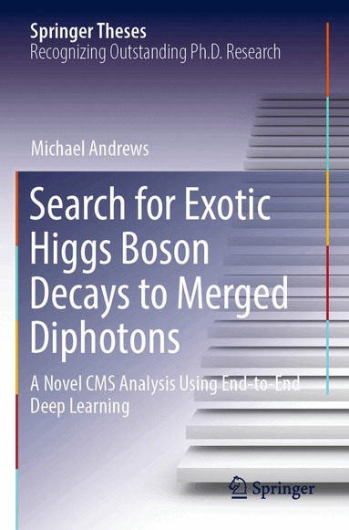 Michael Andrews - Search for Exotic Higgs Boson Decays to Merged Diphotons, Häftad