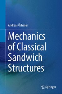 bokomslag Mechanics of Classical Sandwich Structures
