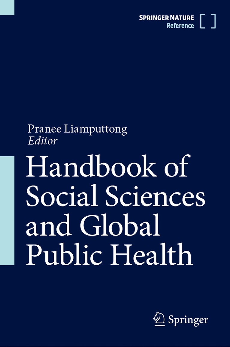 Pranee Liamputtong - Handbook of Social Sciences and Global Public Health, Inbunden