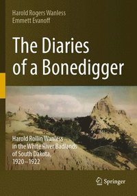 bokomslag The Diaries of a Bonedigger