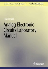 bokomslag Analog Electronic Circuits Laboratory Manual
