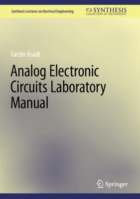 Analog Electronic Circuits Laboratory Manual 1