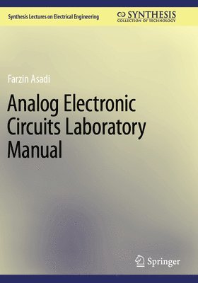 bokomslag Analog Electronic Circuits Laboratory Manual