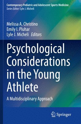 bokomslag Psychological Considerations in the Young Athlete