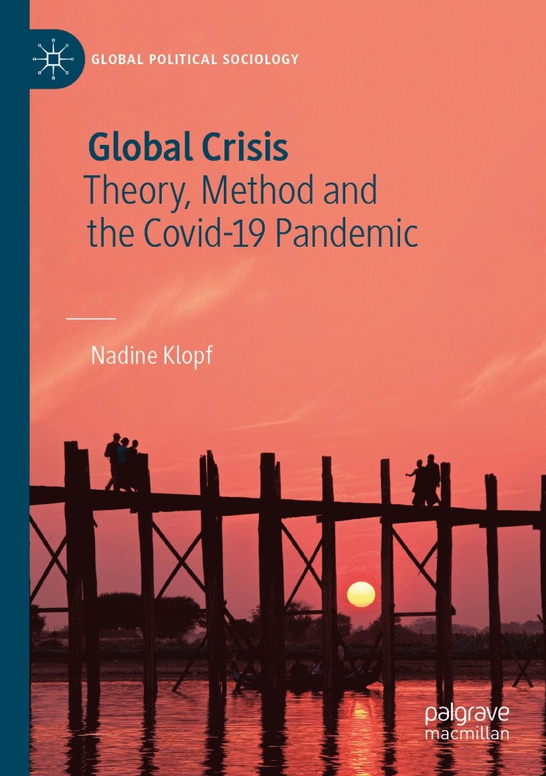 Nadine Klopf - Global Crisis, Häftad