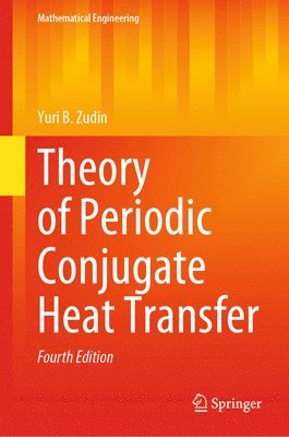 Theory of Periodic Conjugate Heat Transfer 1