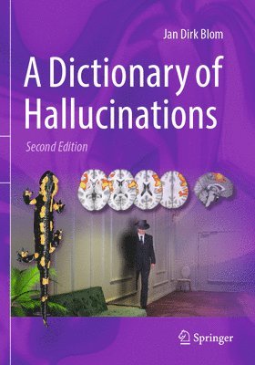 bokomslag A Dictionary of Hallucinations