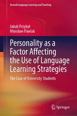 bokomslag Personality as a Factor Affecting the Use of Language Learning Strategies