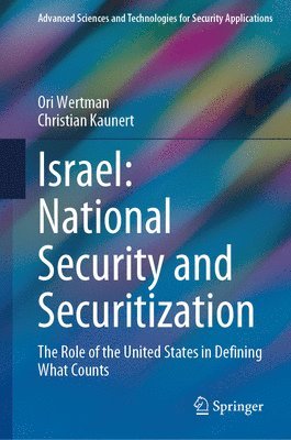 bokomslag Israel: National Security and Securitization