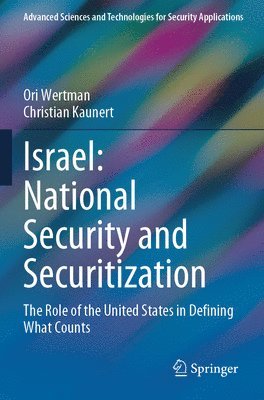 bokomslag Israel: National Security and Securitization