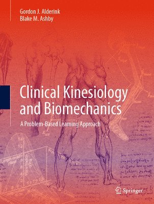 bokomslag Clinical Kinesiology and Biomechanics