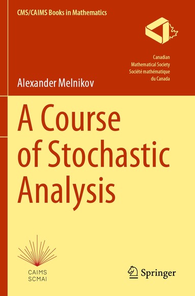 Alexander Melnikov - Course of Stochastic Analysis, Häftad
