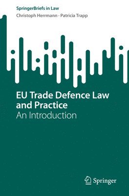 bokomslag EU Trade Defence Law and Practice