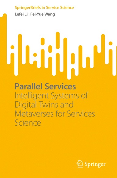Lefei Li, Fei-Yue Wang - Parallel Services, Häftad