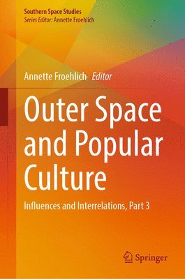 bokomslag Outer Space and Popular Culture