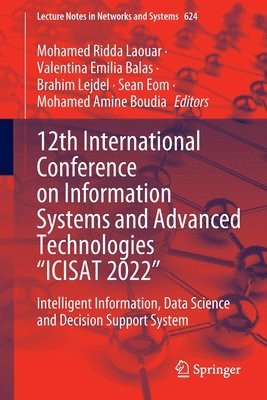 12th International Conference on Information Systems and Advanced Technologies ICISAT 2022 1