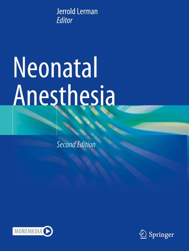 Jerrold Lerman - Neonatal Anesthesia, Häftad