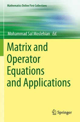 bokomslag Matrix and Operator Equations and Applications