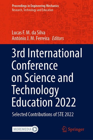 Lucas F. M. da Silva, António J. M. Ferreira - 3rd International Conference on Science and Technology Education 2022, Inbunden
