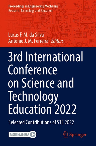 Lucas F. M. da Silva, António J. M. Ferreira - 3rd International Conference on Science and Technology Education 2022, Häftad