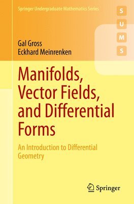 bokomslag Manifolds, Vector Fields, and Differential Forms